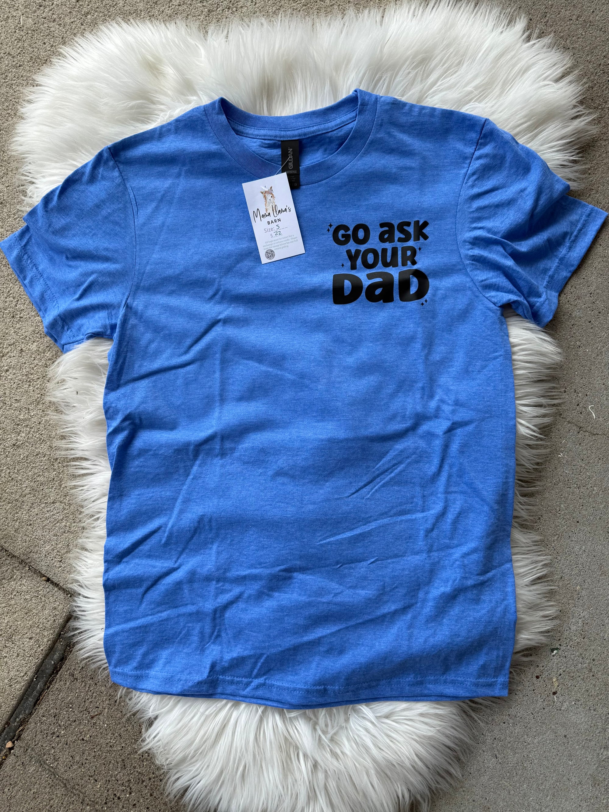 Go Ask Your Dad Pocket T-Shirt Royal Blue