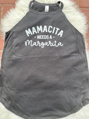 Mamacita Needs A Margarita Tanktop