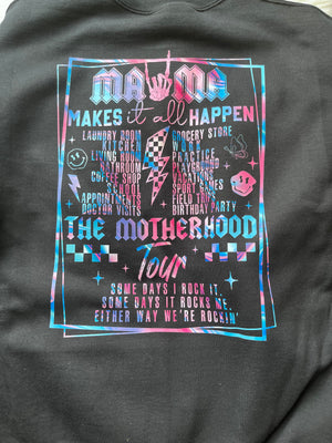 Mama Makes It Happen The Motherhood Tour T-shirt