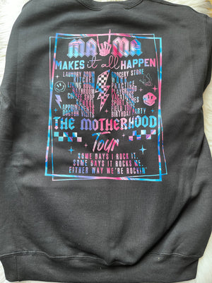 Mama Makes It Happen The Motherhood Tour T-shirt