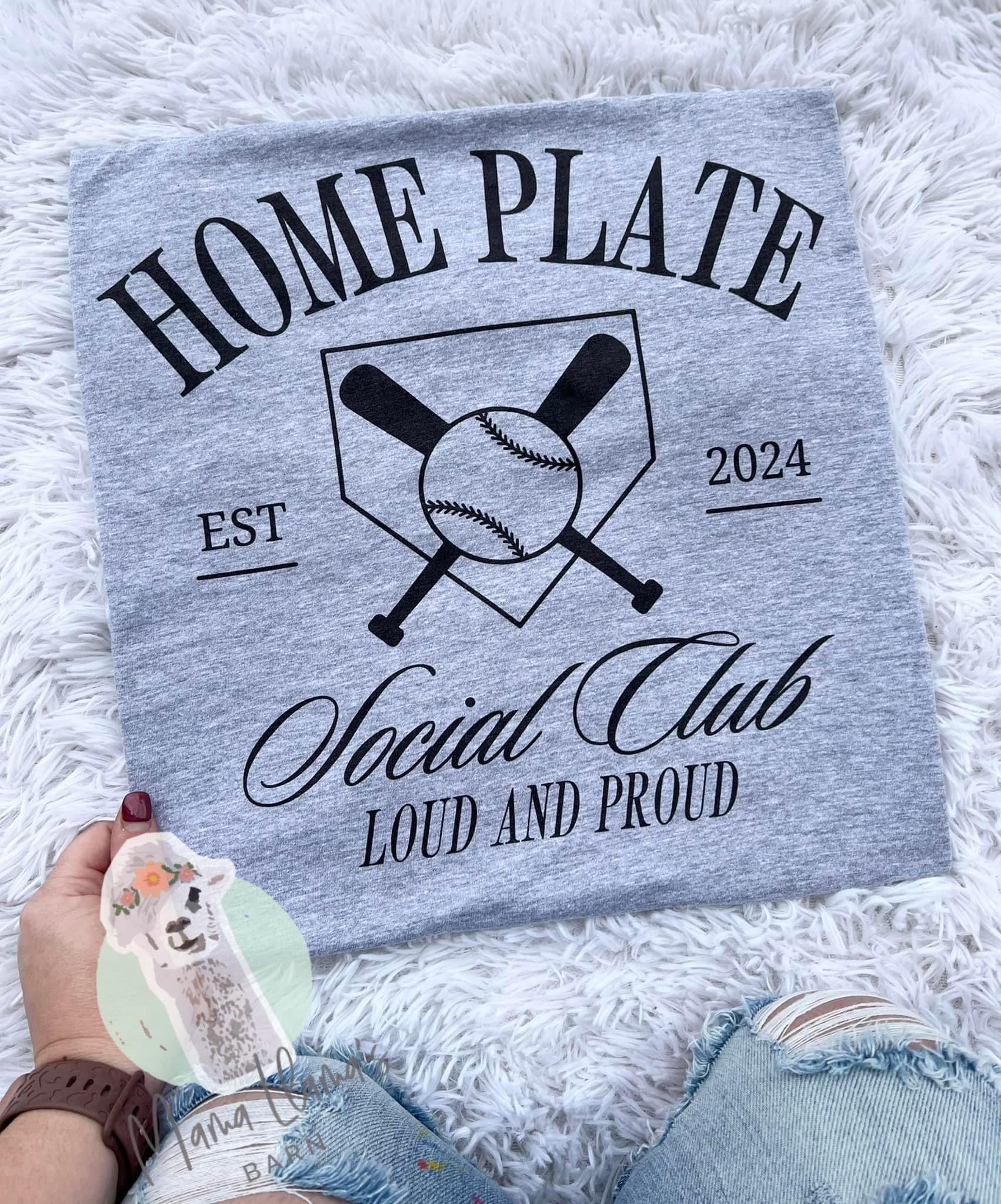 Home Plate Social Club Shirt {Pre-Oder} Closes 2-26-24 @9pm