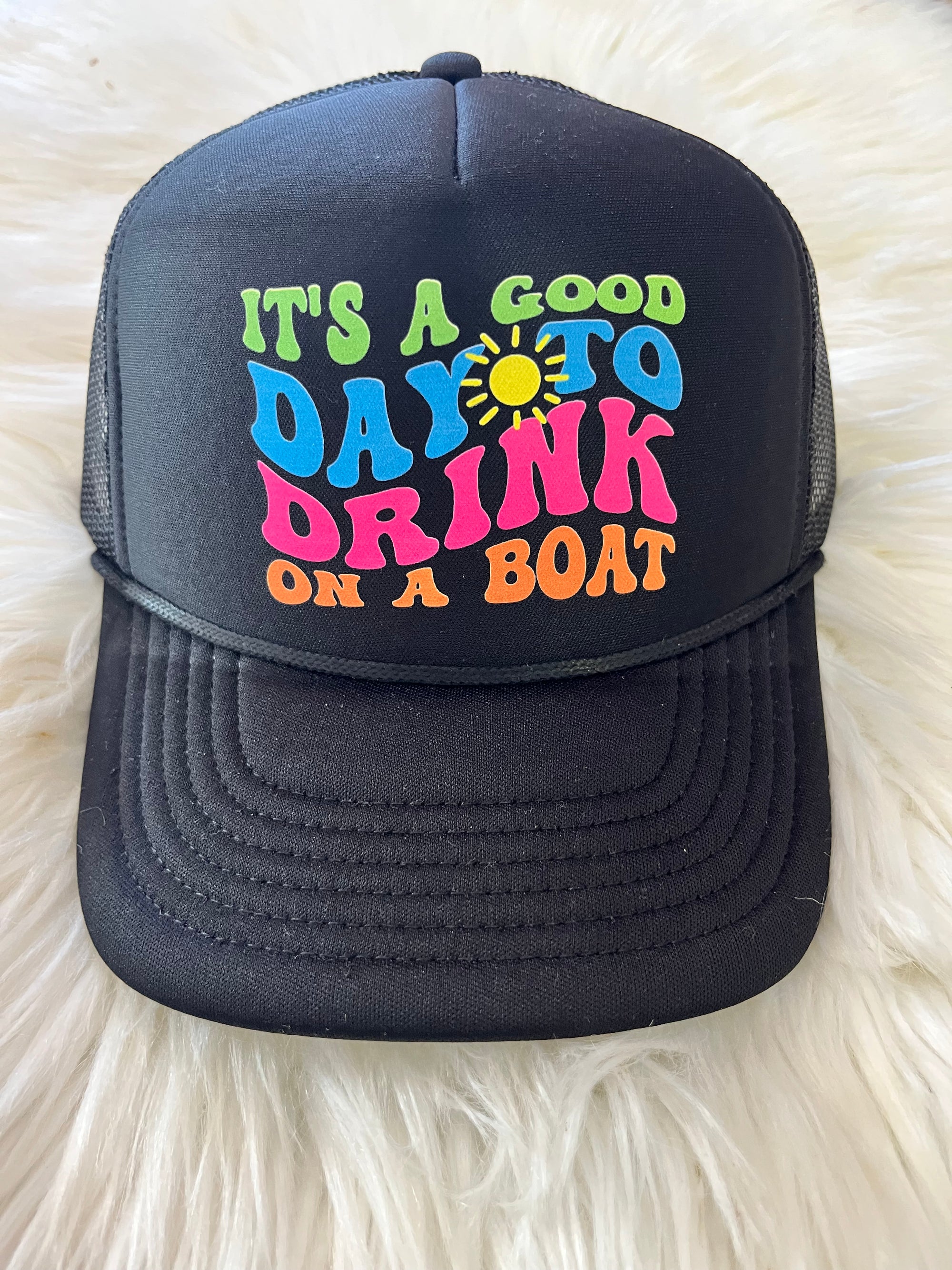It's a good day to drink on a boat all black foam hat