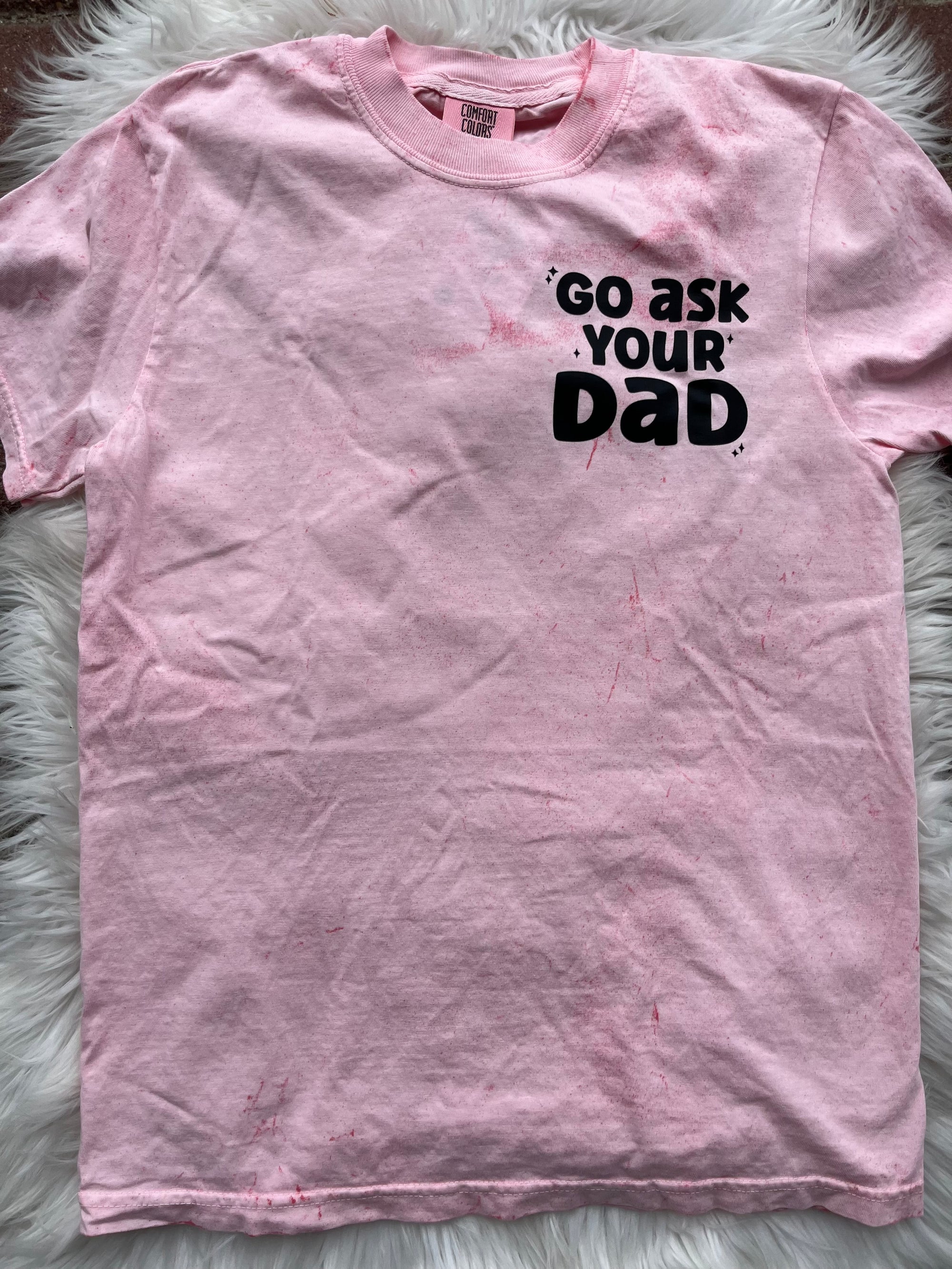 Go Ask Your Dad Pocket T-Shirt Hisbiscious