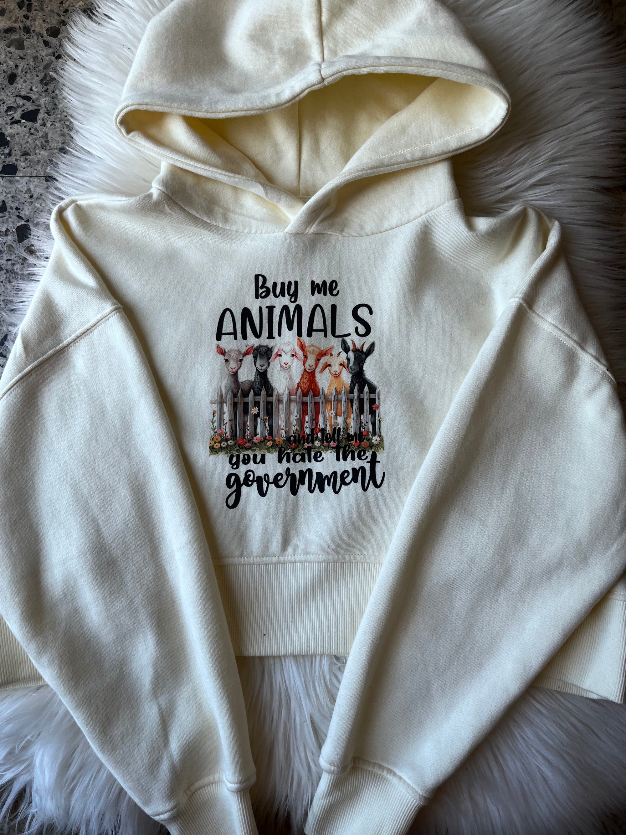 Buy Me Animals & Tell Me You Hate The Government Cropped Hoodie