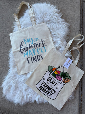 Slut for the farmers Market tote Bag