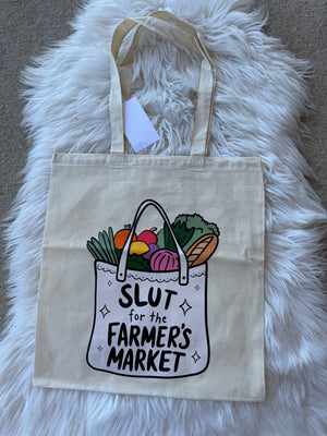 Slut for the farmers Market tote Bag
